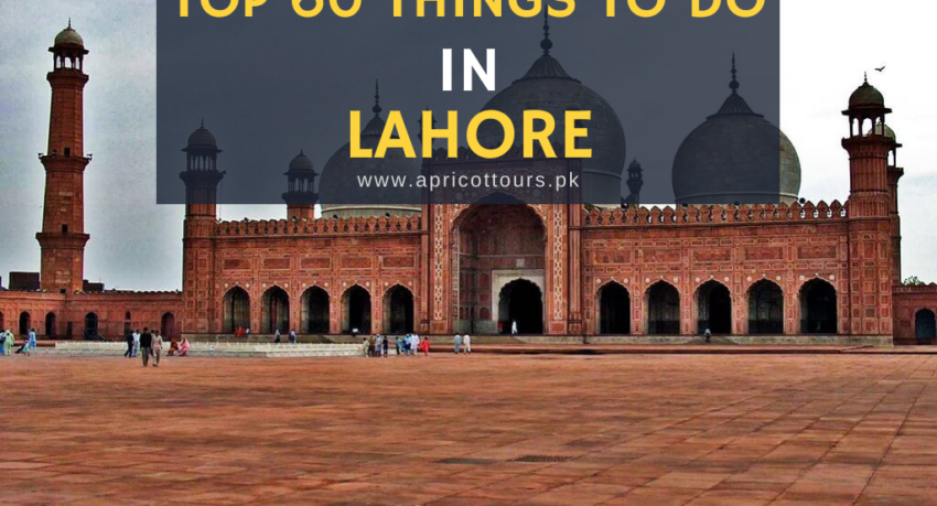 things to do in lahore