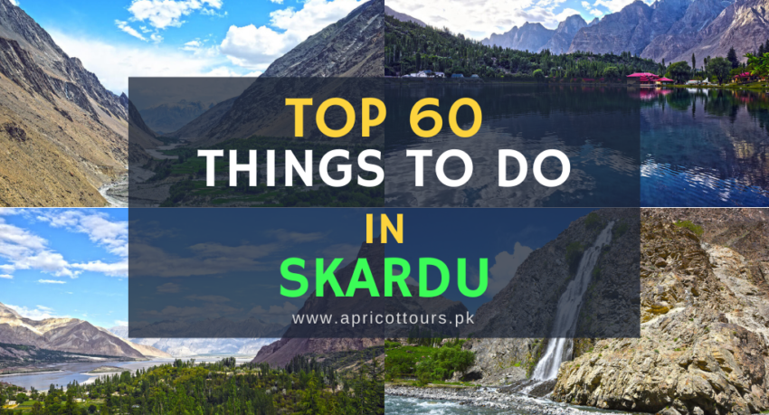things to do in skardu