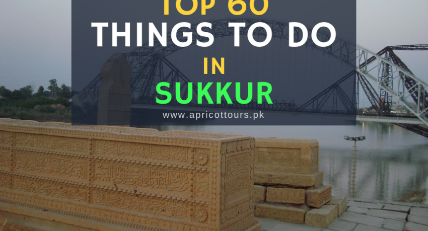 things to do in sukkur
