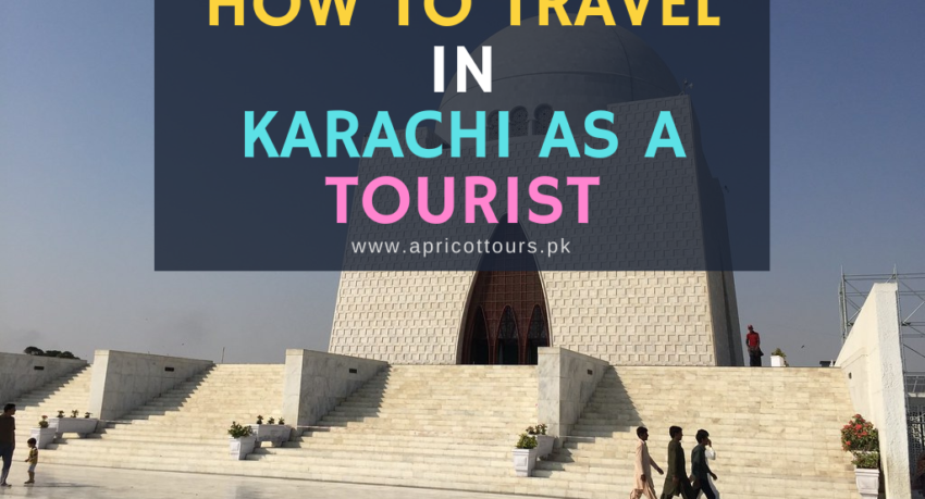 how to travel in Karachi as a tourist
