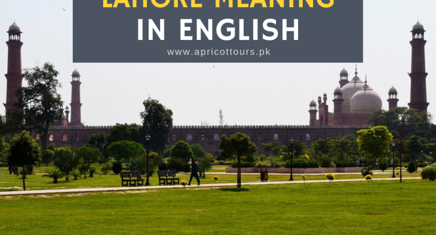 Lahore meaning in english