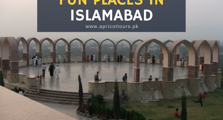 fun places in islamabad