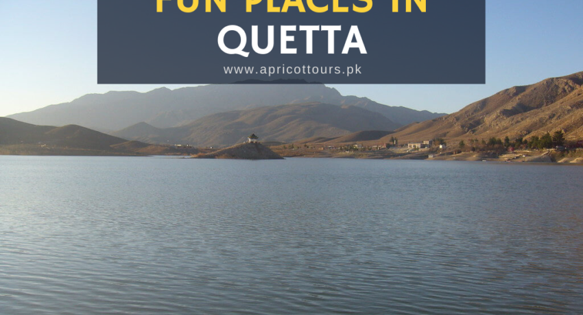 fun places in Quetta