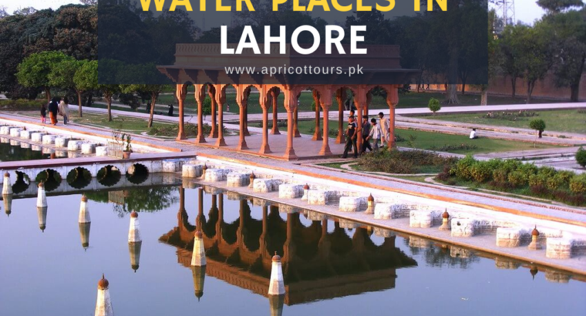 water places in lahore