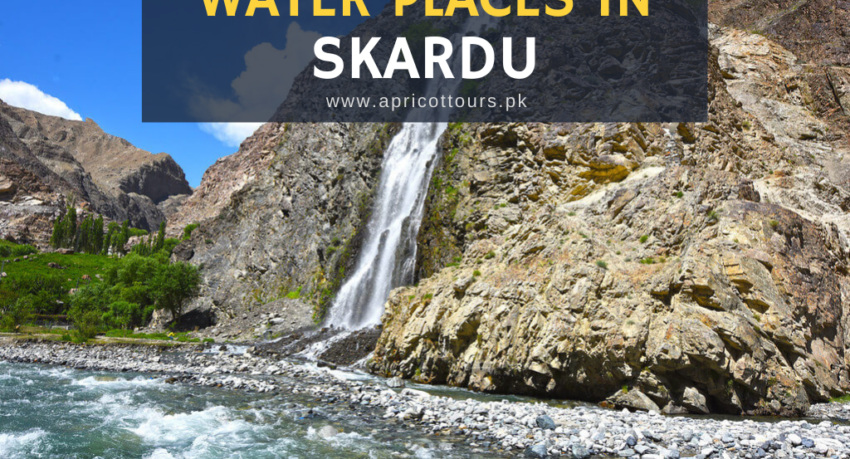 water places in skardu
