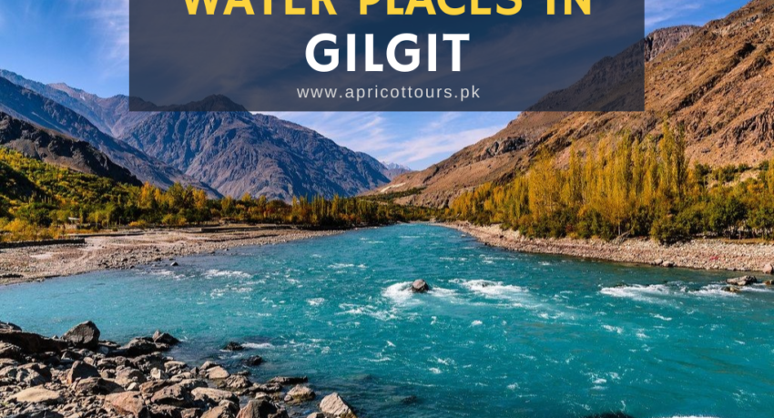 water places in gilgit