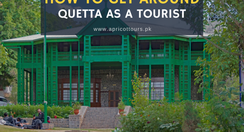 how to get around Quetta as a tourist