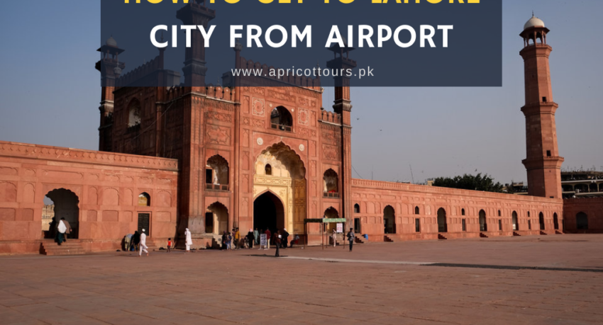 how to get to Lahore city from airport