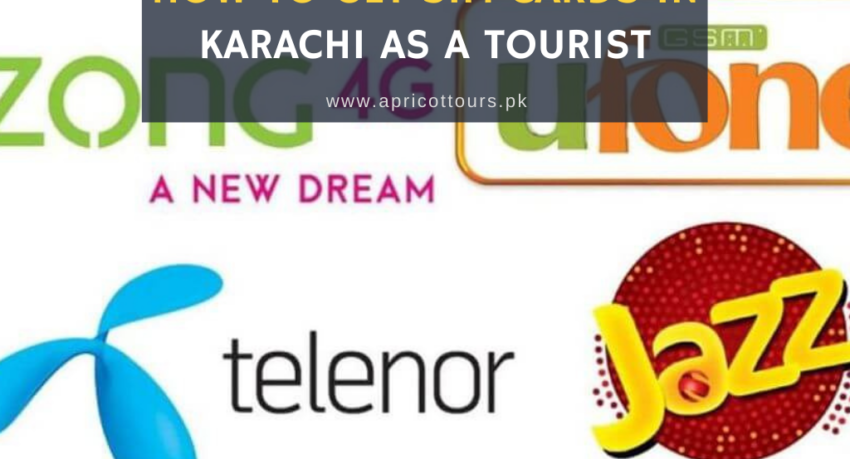 how to get sim cards in Karachi as a tourist