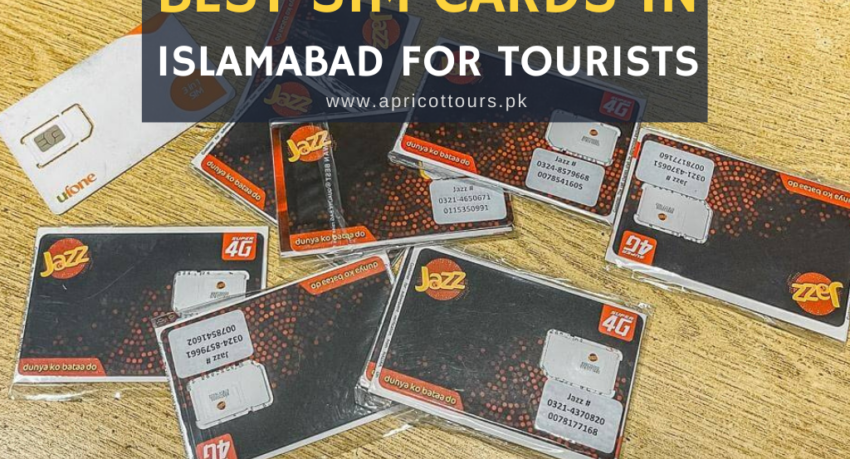 best sim cards in islamabad for tourists