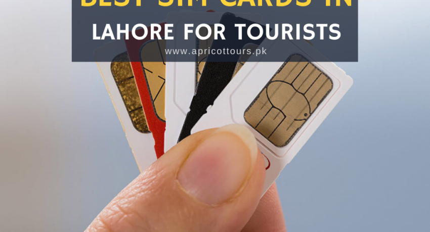 best sim cards in Lahore for tourists
