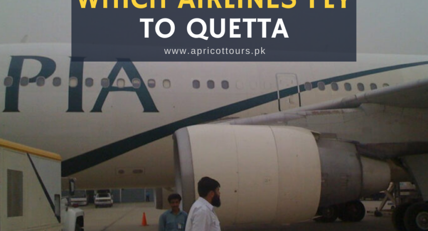 which airlines fly to Quetta