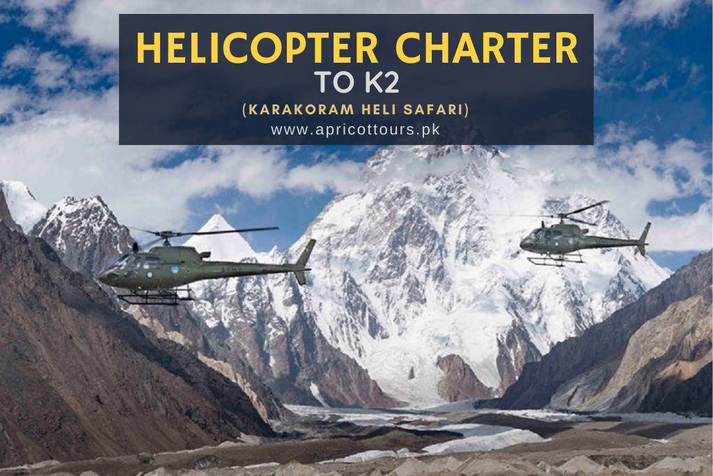 Helicopter Charter to K2 (Karakoram Heli Safari)
