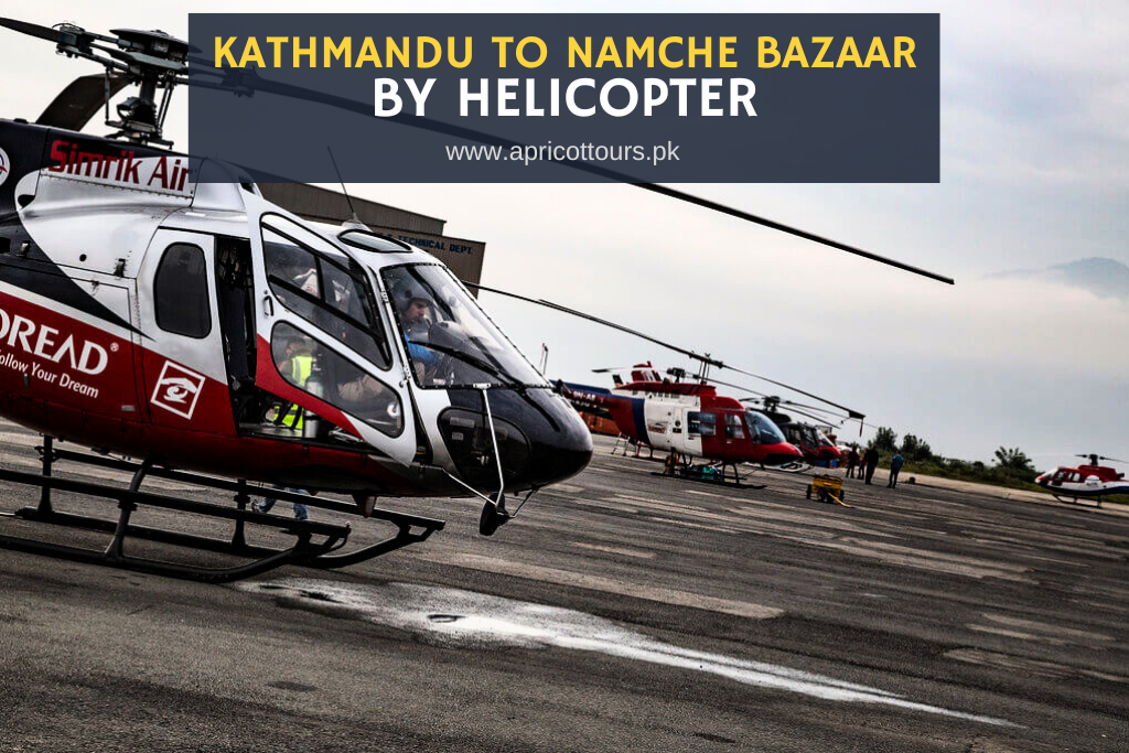 Kathmandu to Namche Bazaar By Helicopter