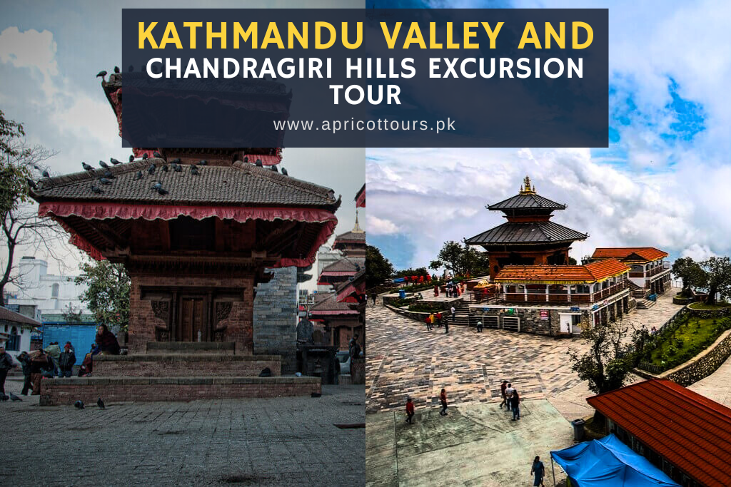 Kathmandu Valley and Chandragiri Hills Excursion Tour