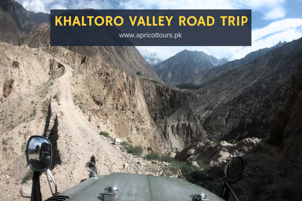 Khaltoro Valley Road Trip