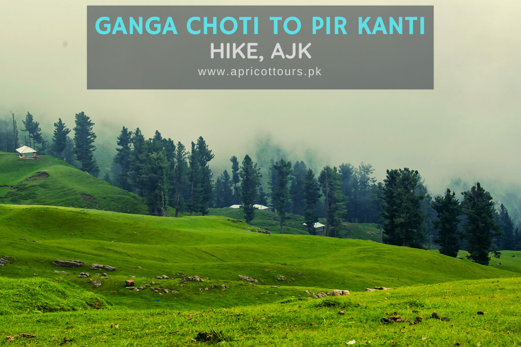 Ganga Choti to Pir Kanti Hike, AJK