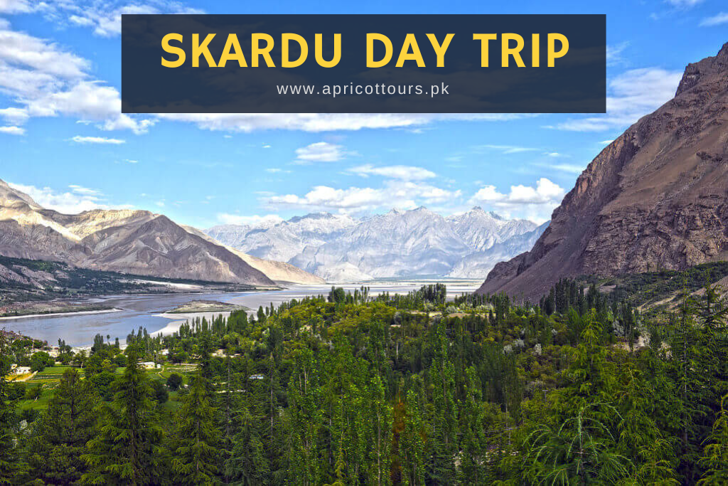 Skardu Day Trip
