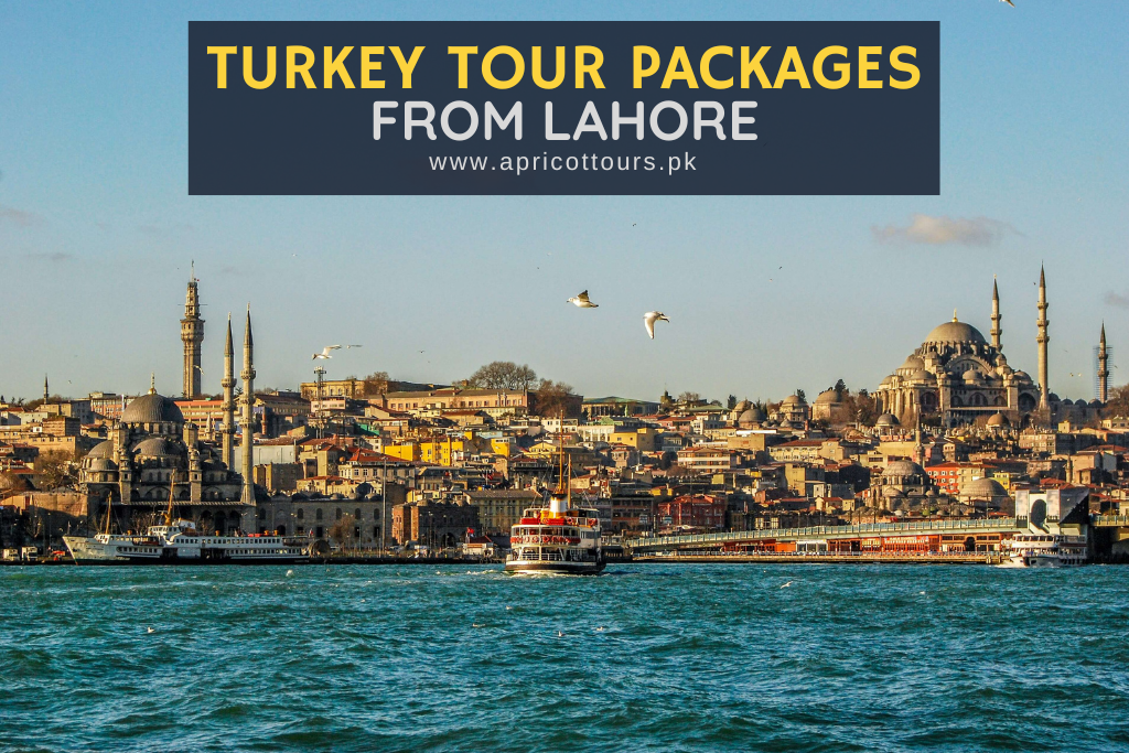 turkey tour packages from lahore
