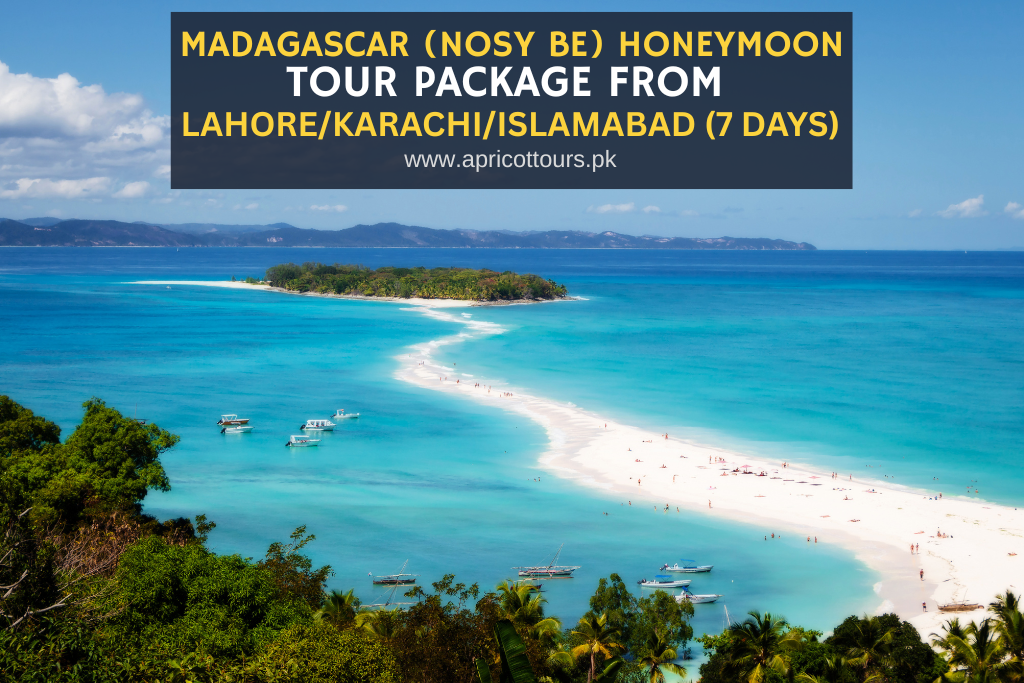 madagascar (nosy be) honeymoon tour package from lahore/karachi/islamabad