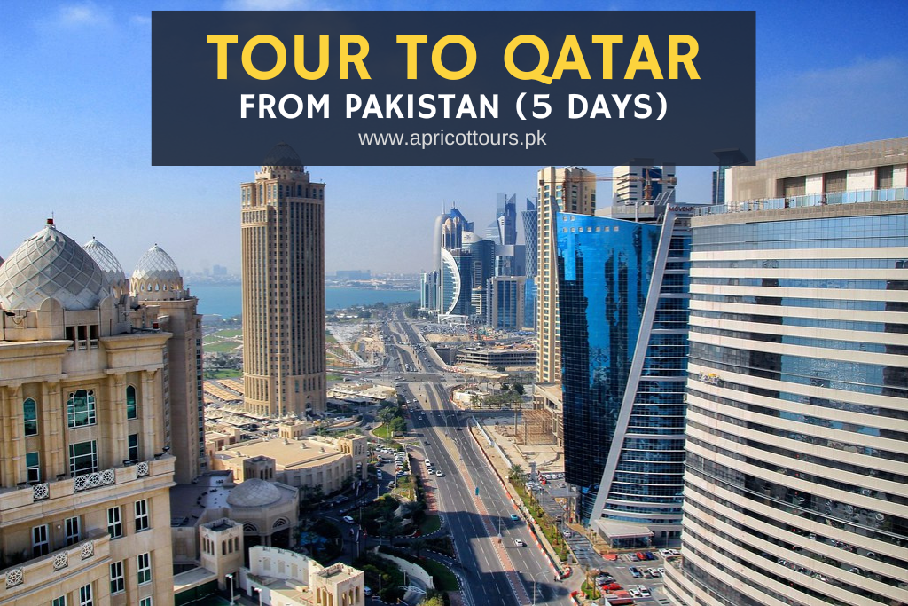 Tour to Qatar from Pakistan (5 Days)