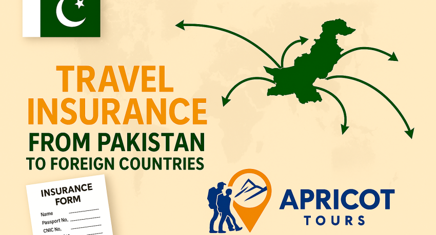 Travel Insurance from Pakistan to Foreign Countries