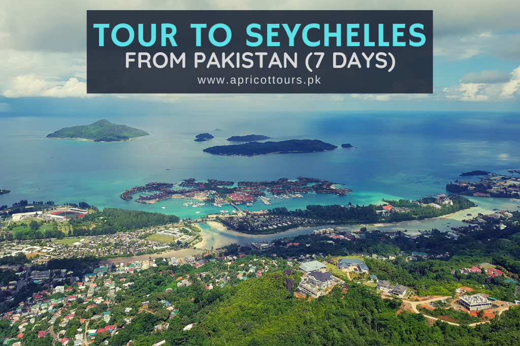 tour to seychelles from pakistan