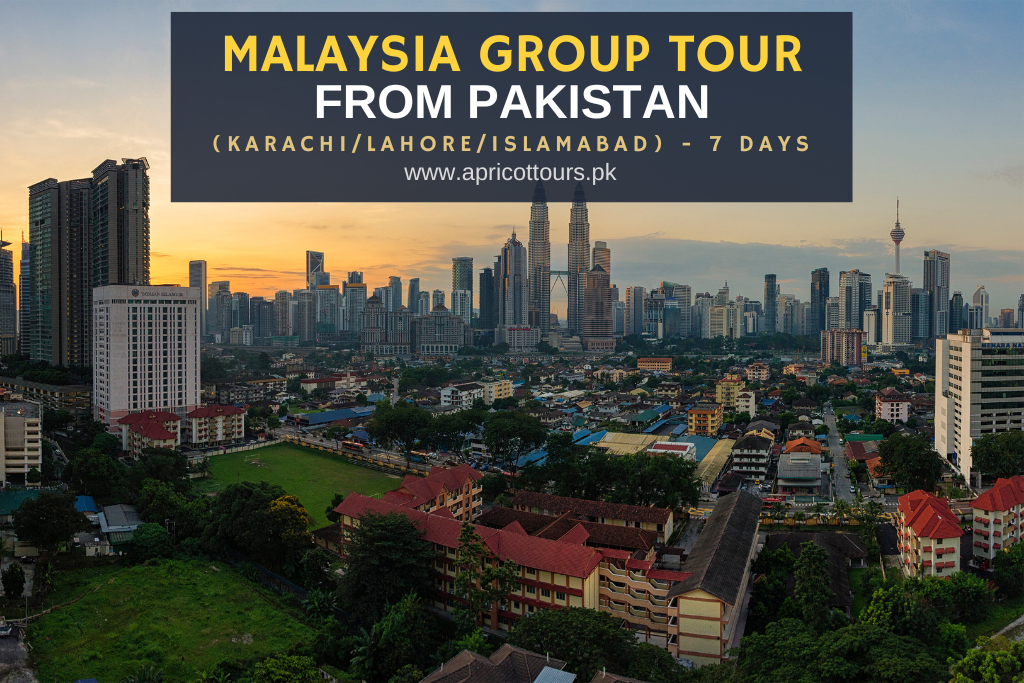 Malaysia Group Tour from Pakistan (Karachi/Lahore/Islamabad) - 7 Days