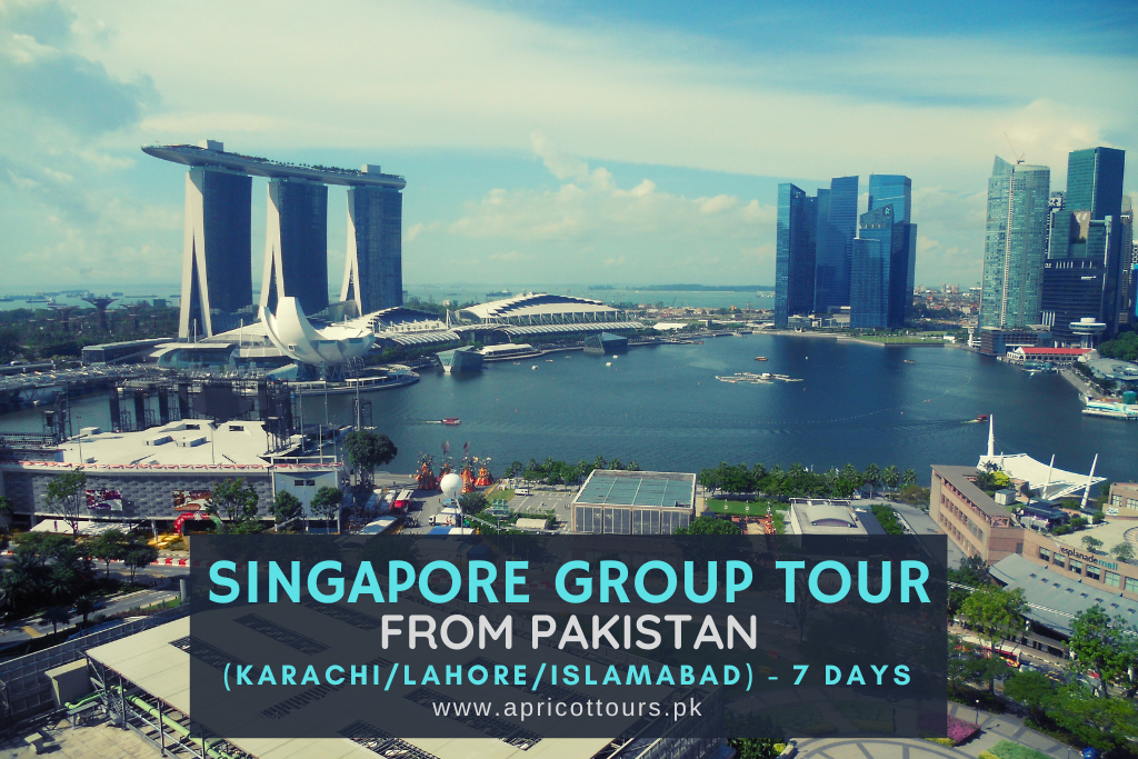 Singapore Group Tour from Pakistan (Karachi/Lahore/Islamabad) - 7 Days
