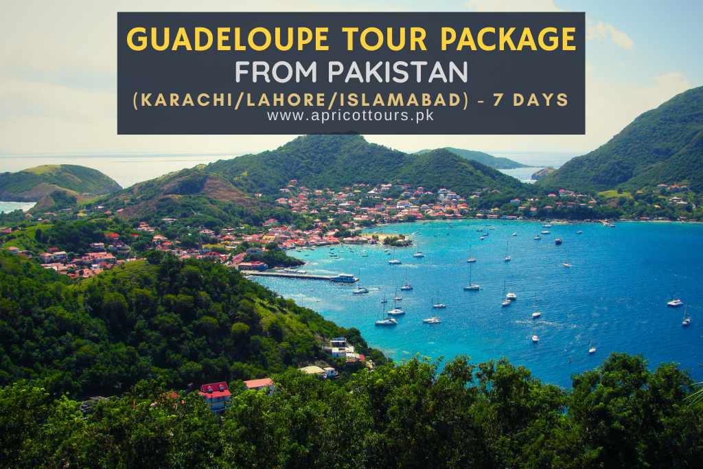 guadeloupe tour package from pakistan