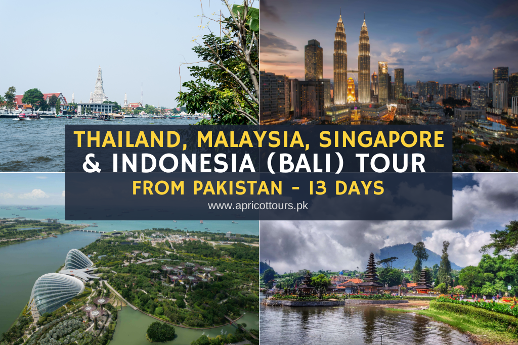 Thailand, Malaysia, Singapore & Indonesia (Bali) Tour from Pakistan - 13 days