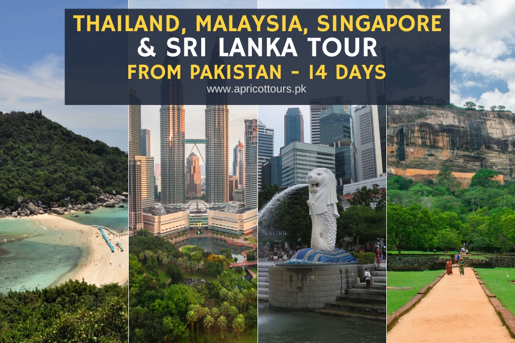Thailand, Malaysia, Singapore & Sri Lanka Tour from Pakistan - 14 days