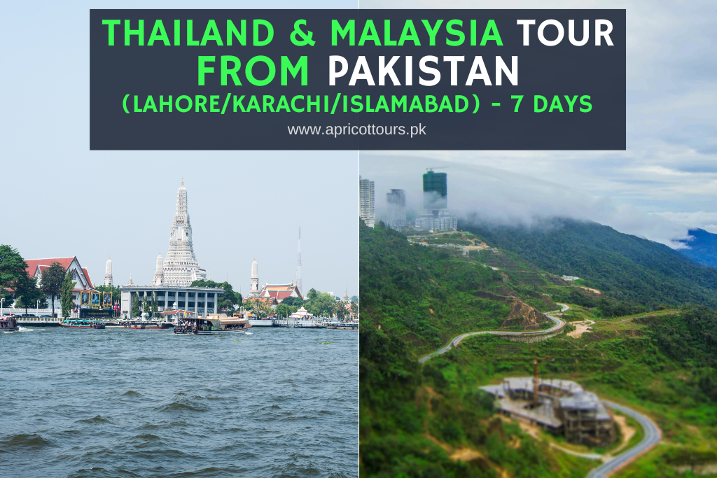 Thailand & Malaysia Tour from Pakistan (Lahore/Karachi/Islamabad) - 7 Days