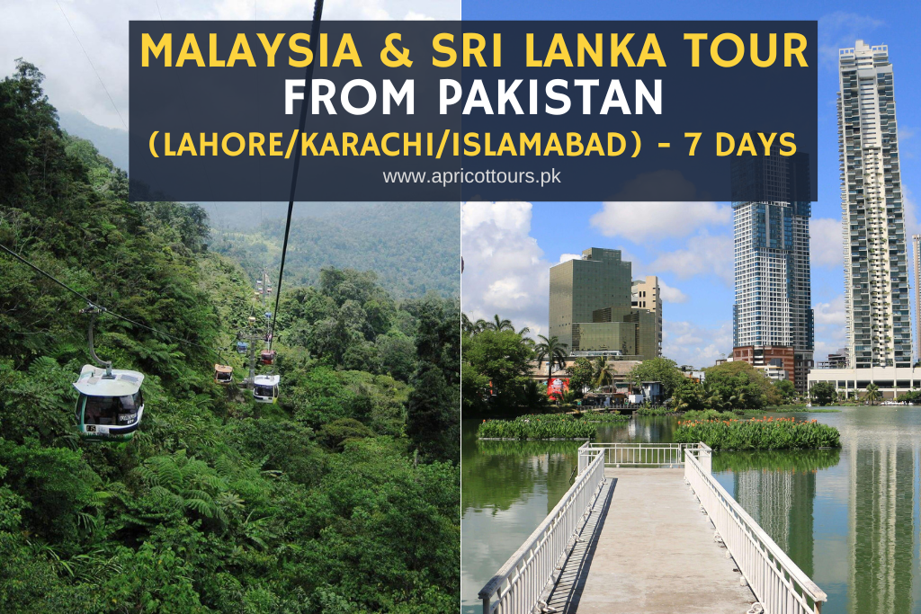 Malaysia & Sri Lanka Tour from Pakistan (Lahore/Karachi/Islamabad) - 7 Days