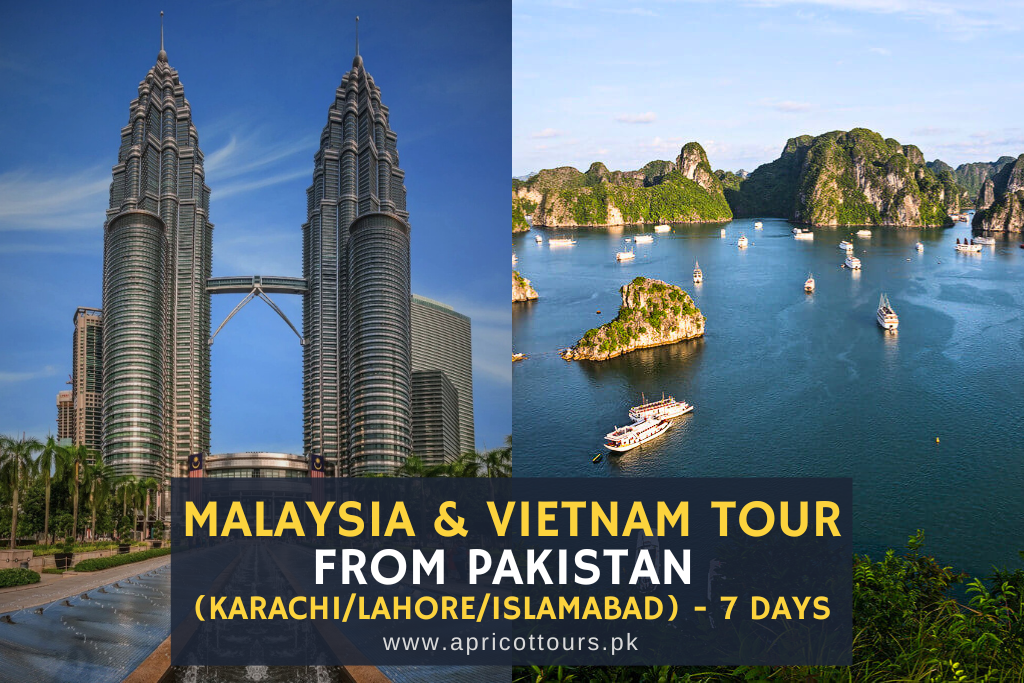 Malaysia & Vietnam Tour from Pakistan (Karachi/Lahore/Islamabad) - 7 Days