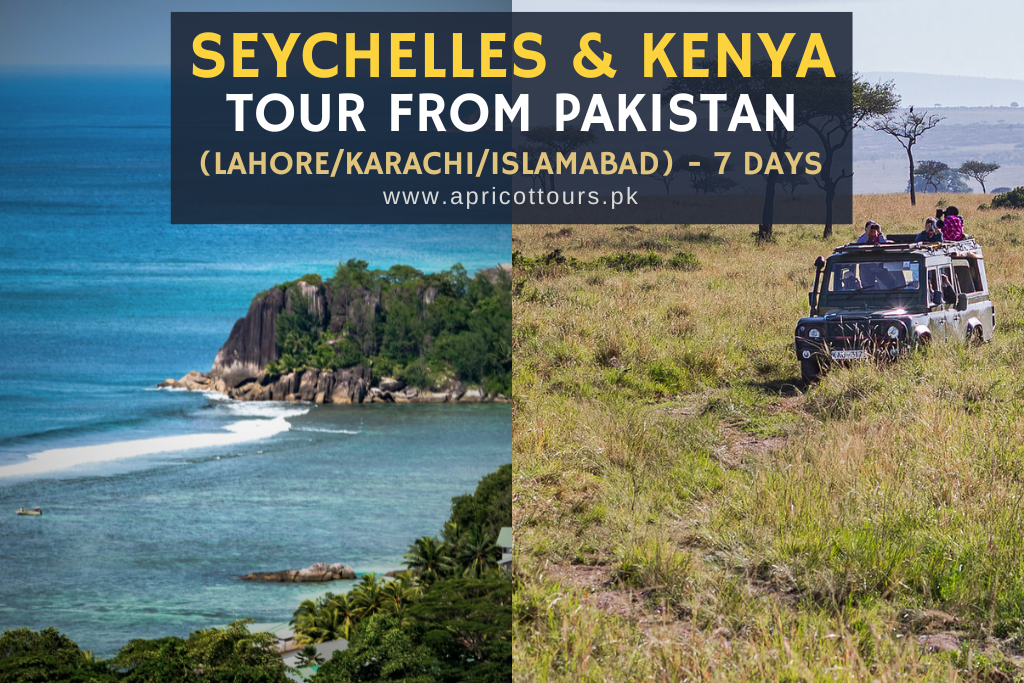 Seychelles & Kenya Tour from Pakistan (Lahore/Karachi/Islamabad) - 7 Days