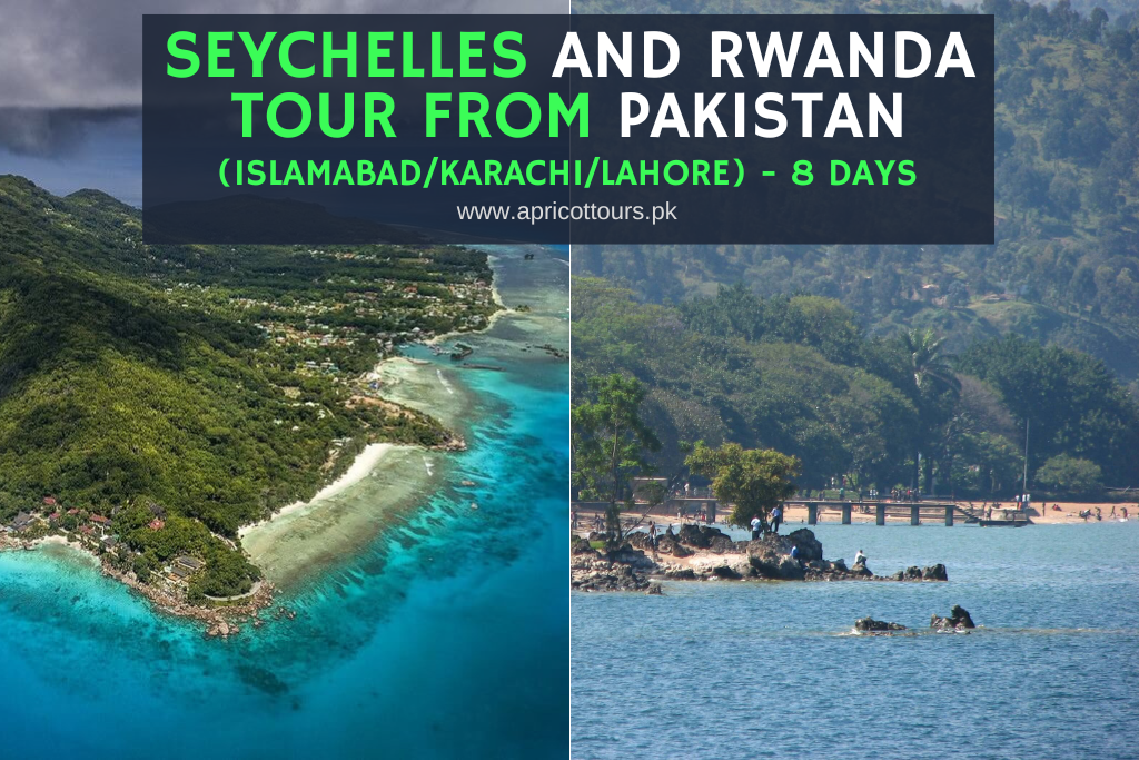 Seychelles and Rwanda Tour from Pakistan (Islamabad/Karachi/Lahore) - 8 Days