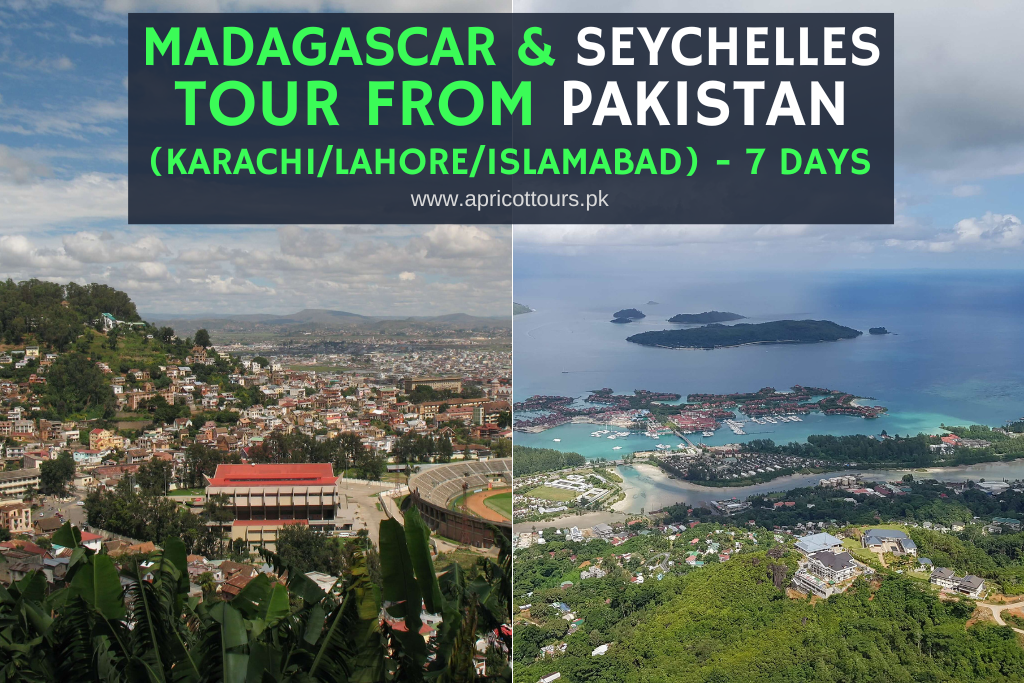 Madagascar & Seychelles Tour from Pakistan (Karachi/Lahore/Islamabad) - 7 Days