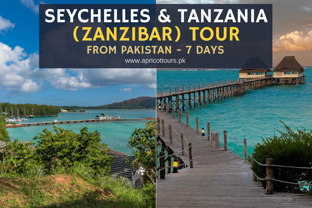 Seychelles & Tanzania (Zanzibar) Tour from Pakistan - 7 Days