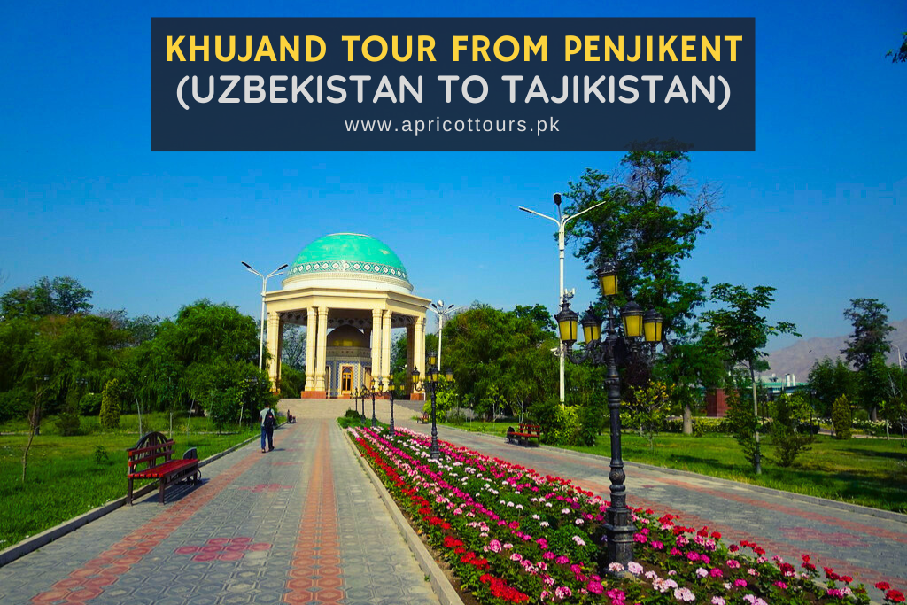 khujand tour from penjikent