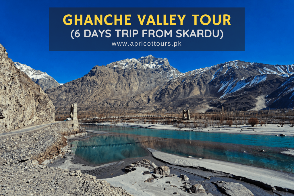 Ghanche Valley Tour
