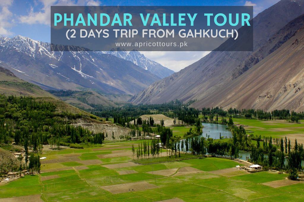 Phandar Valley Tour (2 Days)