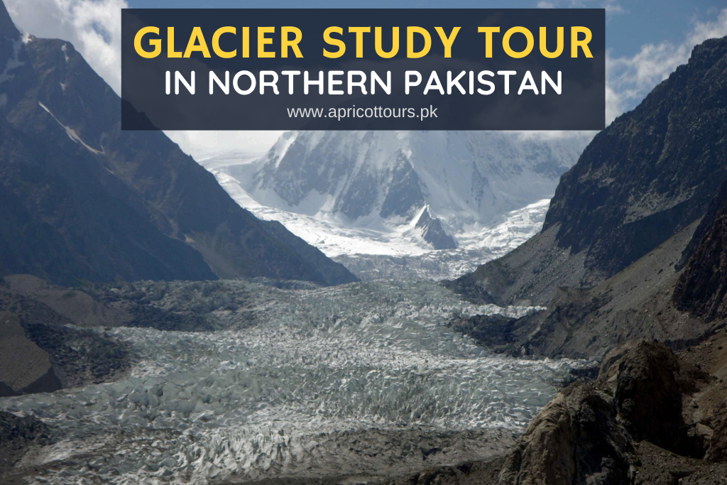 glacier study tour in northern pakistan